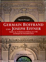 Germain Boffrand Und Joseph Effner