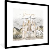 Fotolijst incl. Poster - Quotes - Spreuken - Dreams come true - Kids - Baby - 40x40 cm - Posterlijst