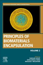 Woodhead Publishing Series in Biomaterials - Principles of Biomaterials Encapsulation: Volume Two