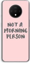 Case Company® - OnePlus 7T hoesje - Morning person - Soft Cover Telefoonhoesje - Bescherming aan alle Kanten en Schermrand