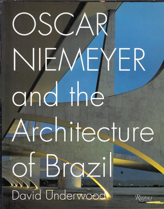 Oscar Niemeyer and the Architecture of Brazil - cover