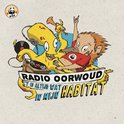 Radio Oorwoud - 'T Is Altijd Wat In Mijn Habitat (CD)