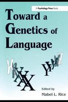 Toward a Genetics of Language