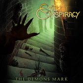 Evil Conspiracy - The Demons Mark (CD)
