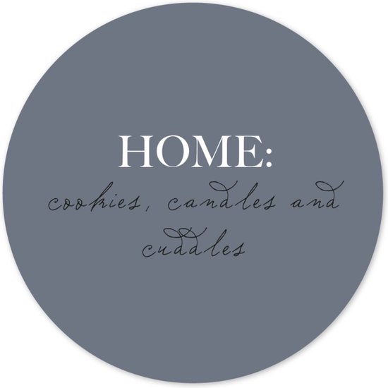 Muurcirkel - wandcirkel - tekst - home - cookies, candles and cuddles - ⌀ 25 cm - wanddecoratie - ronde schilderijen - blauw - wallcircle - Coszy
