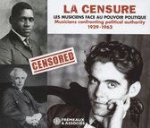 Serguei Prokofiev & Billie Holiday & Boris Vian & - La Censure. Les Musiciens Face Au Pouvoir Politique (3 CD)