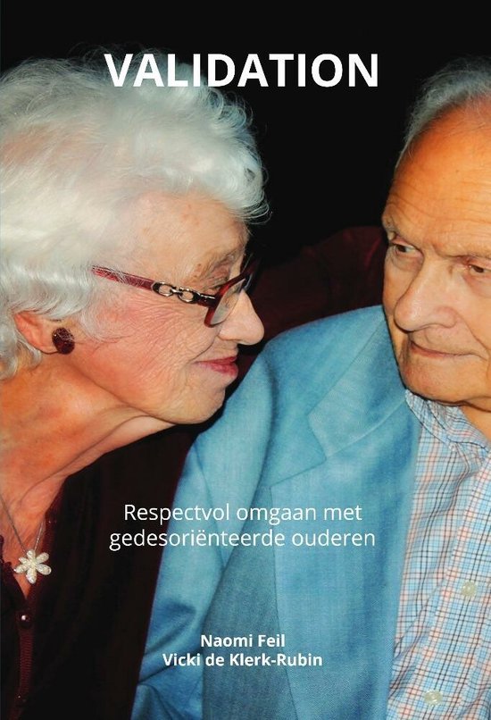 Validation: Respectvol omgaan met gedesoriënteerde ouderen - cover