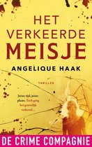 Boek cover Het verkeerde meisje van Angelique Haak (Onbekend)
