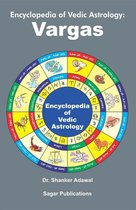 Encyclopedia of Vedic Astrology : Vargas