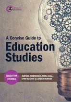 Education Studies - A Concise Guide to Education Studies