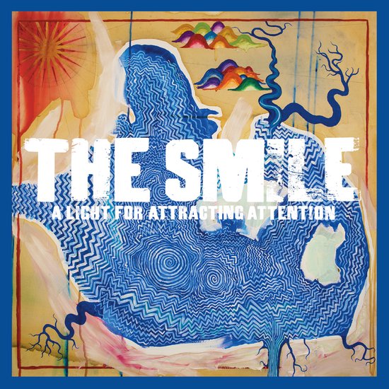 Cd-hoesje met abstracte, blauwe en gele kunst. Tekst: "The Smile - A Light For Attracting Attention".