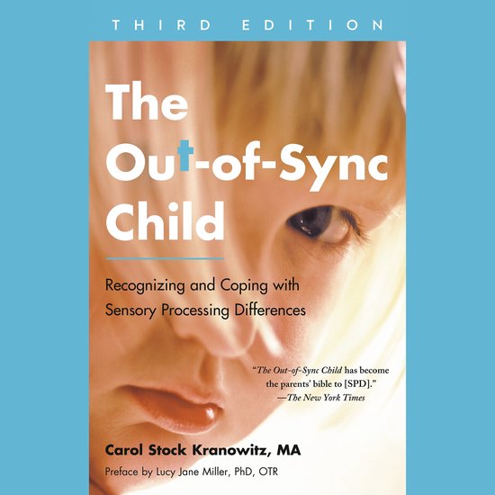 The Out-of-Sync Child, Third Edition - cover