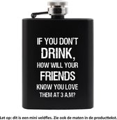 Mini flasque en acier inoxydable (89 ml) avec un revêtement noir et un texte amusant - Si vous ne buvez pas - Cantine noire - Platvink - Flasque de poche - Flasque - Bouteille de boisson - Gourde de boisson