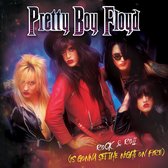 Pretty Boy Floyd - Rock & Roll (Is Gonna Set The Night On Fire) (7" Vinyl Single)