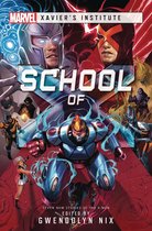 Marvel Xavier’s Institute- School of X