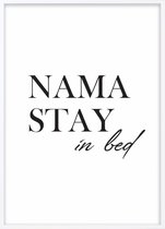 Poster Met Witte Lijst - Namastay In Bed Poster