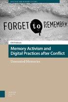 Heritage and Memory Studies- Memory Activism and Digital Practices after Conflict