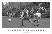 Walljar - De Volewijckers - Cambuur '71 - Zwart wit poster met lijst