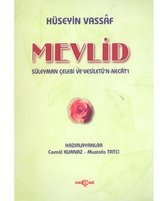 Mevlid Süleyman Çelebi ve Vesiletü'n Necat'ı