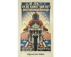 Zen en de kunst van het motoronderhoud