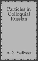 Particles in Colloquial Russian