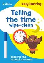 Telling the Time Wipe Clean Activity Book Prepare for school with easy home learning Collins Easy Learning KS1