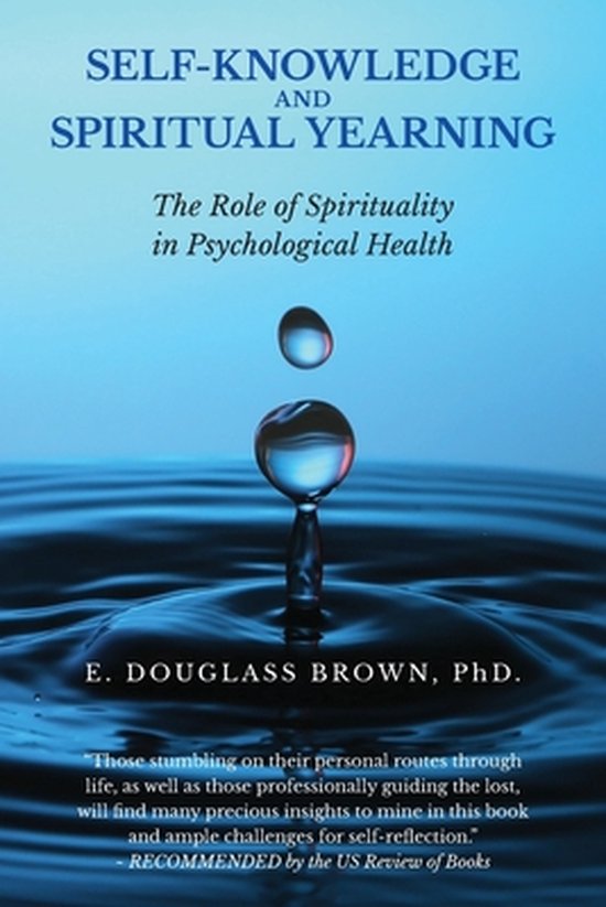 Self-Knowledge and Spiritual Yearning: The Role of Spiritual ... - cover