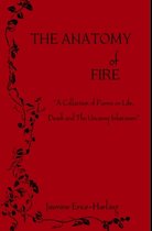 The Anatomy of Fire