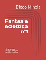 Concert Music- Fantasia eclettica n°1