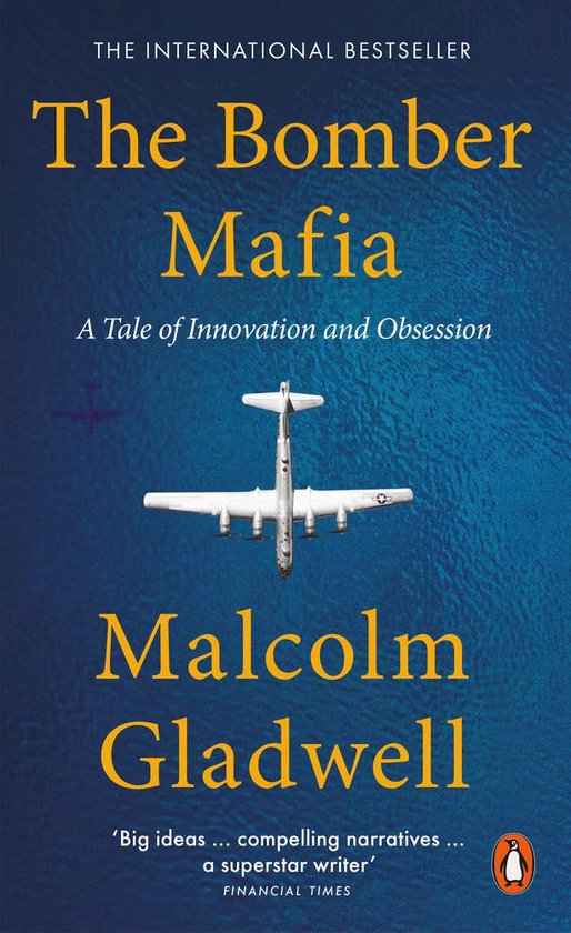 The bomber mafia: a tale of innovation and obsession