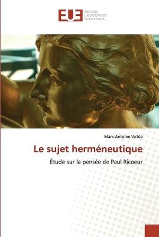 Le Sujet Herm�neutique