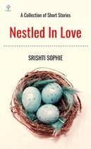 Nestled In Love 1 - Nestled In Love - A Collection of Short Stories