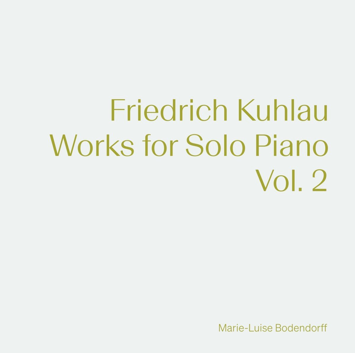 Marie-Luise Bodendorff - Kuhlau: Works For Solo Piano, Vol. 2 (CD)
