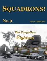 Squadrons!-The Forgotten Fighters
