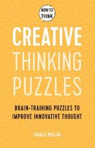 How to Think - Creative Thinking Puzzles