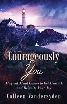 Courageously You