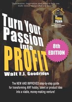 Turn Your Passion Into Profit