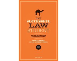 The Successful Law Student: An Insider's Guide to Studying Law