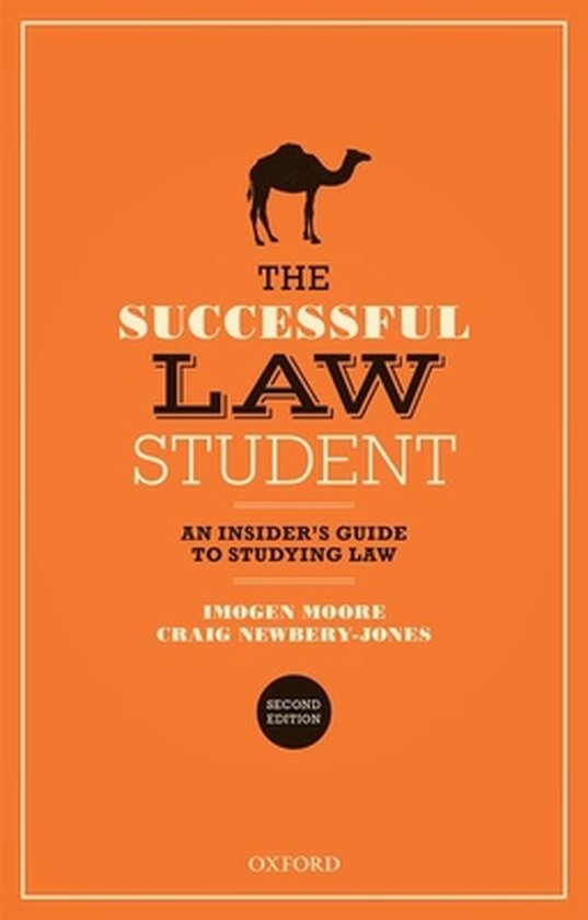 The Successful Law Student: An Insider's Guide to Studying L ... - cover