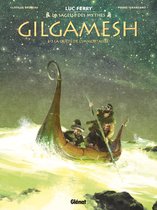 Gilgamesh 3 - Gilgamesh - Tome 03