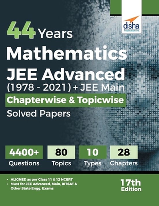 44 Years Mathematics JEE Advanced (1978 - 2021) + JEE Main C ... - cover