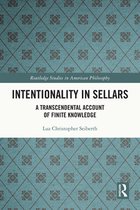 Routledge Studies in American Philosophy - Intentionality in Sellars
