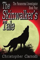The Skinwalker's Tale