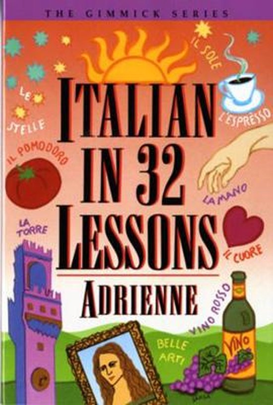 Italian in 32 Lessons Reissue