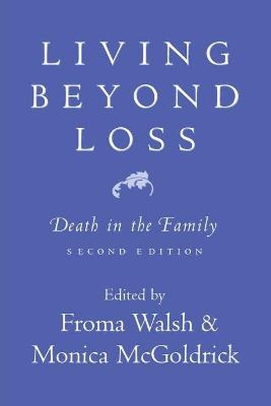 Living Beyond Loss - Death in the Family 2e - cover