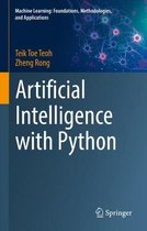 Machine Learning: Foundations, Methodologies, and Applications- Artificial Intelligence with Python