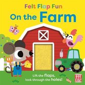 Felt Flap Fun- Felt Flap Fun: On the Farm