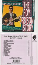 ROY ORBISON  STORY - DISTANT DRUMS