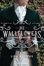 Die Wallflowers-Reihe 3 - Die Wallflowers - Evie & Sebastian