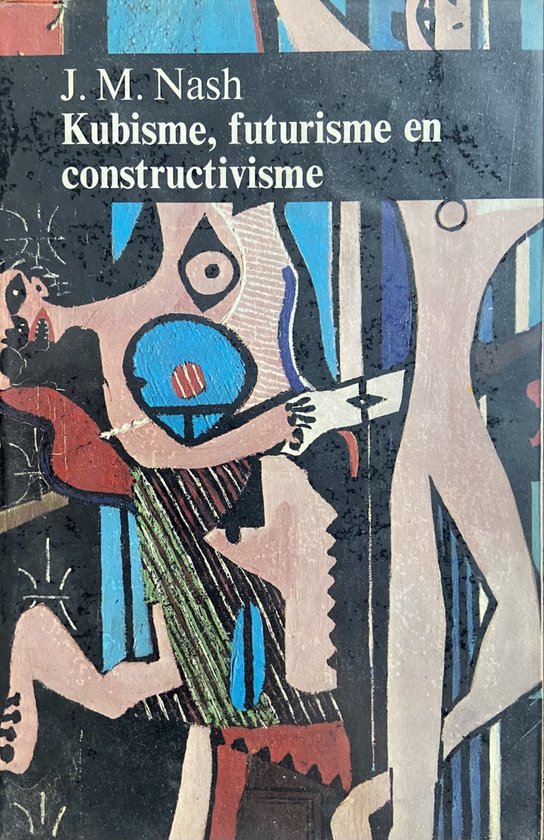Kubisme futurisme en constructivisme